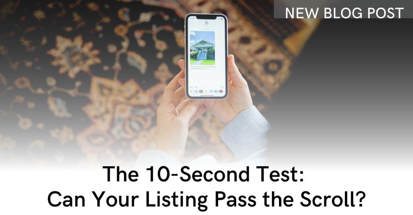 The 10-Second Test: Can Your Listing Pass the Scroll?